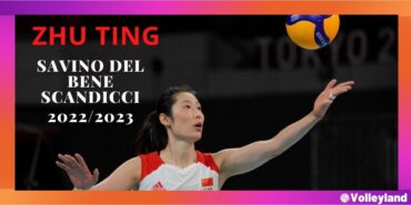 Zhu Ting Savino Del Bene Scandicci