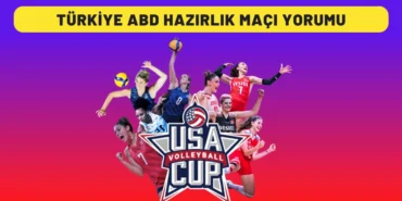 ABD Turkiye Hazirlik Maci 28 Agustos 2022