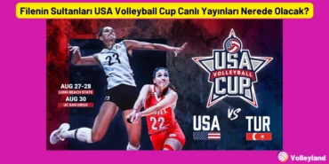 Filenin Sultanları USA Volleyball Cup 2022