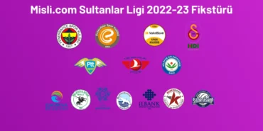 Misli.com Sultanlar Ligi 2022-23 Fikstürü