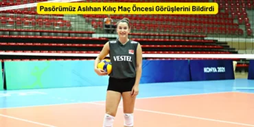 Pasörümüz Aslıhan Kılıç Görüşleri