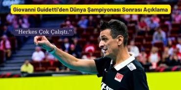 Giovanni Guidetti'den Dünya Şampiyonası Değerlendirmesi