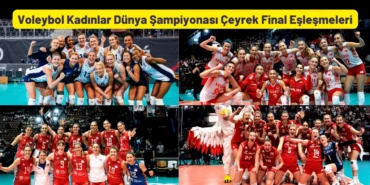 Voleybol Kadınlar Dünya Şampiyonası Çeyrek Final Eşleşmeleri