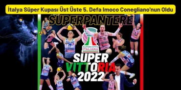 2022 İtalya Süper Kupası 26 Kasım 2022 Imoco Conegliano ve Igor Gorgonzola Novara (1)