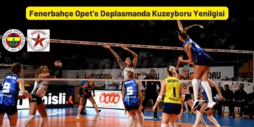 Fenerbahce Opete Deplasmanda Kuzeyboru Yenilgisi