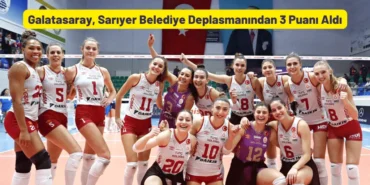 Galatasaray, Sarıyer Belediye Deplasmanından 3 Puanı Aldı