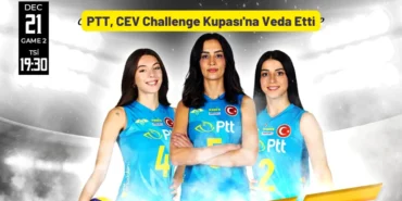 PTT, CEV Challenge Kupası'na Veda Etti