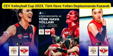 Türk Hava Yolları CEV Volleyball Cup 2023