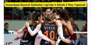 Eczacibasi Dynavit Sultanlar Liginde 4 Gunde 2 Mac Yapacak
