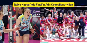 Italya Kupasinda Final Conegliano Milan