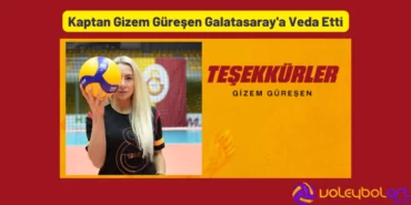 Gizem Güreşen Galatasaray'a Veda Etti