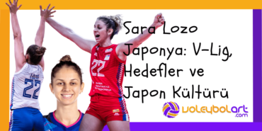 Sara Lozo Japonya Macerası V-Lig, Hedefler ve Japon Kültürü