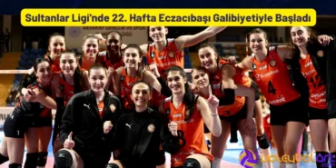 Sultanlar Ligi'nde 22. Hafta Eczacıbaşı Galibiyetiyle Başladı