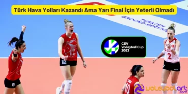 Türk Hava Yolları Kazandı Ama Yarı Final İçin Yeterli Olmadı