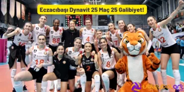 Eczacıbaşı Dynavit 25 Maç 25 Galibiyet!