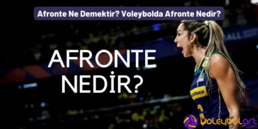 Afronte Ne Demektir Voleybolda Afronte Nedir