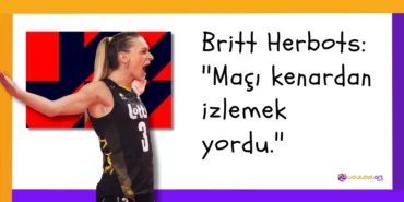 Britt Herbots ''Maçı kenardan izlemek yordu.''