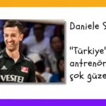 Daniele Santarelli: ”Türkiye’de antrenör olmak çok güzel.”