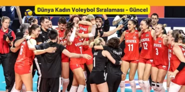 Dünya Kadın Voleybol Sıralaması 2023 - Güncel