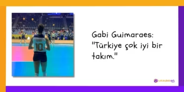 Gabi Guimaraes Turkiye cok iyi bir takim