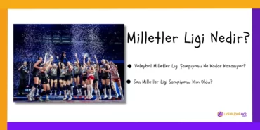 Voleybol Milletler Ligi Nedir?