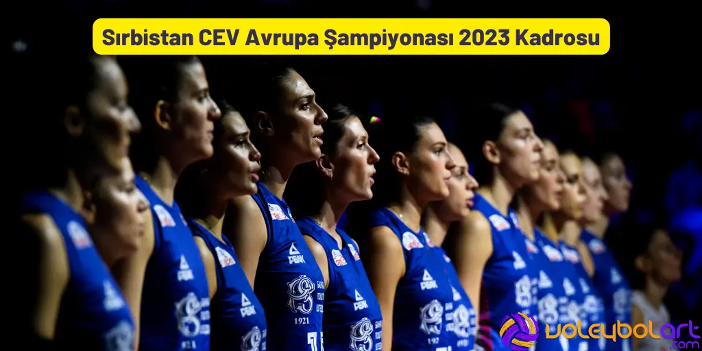 Sırbistan Kadın Voleybol Takım Kadrosu