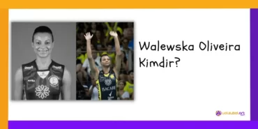 Walewska Oliveira Kimdir - Walewska Oliveira Voleybol Kariyeri