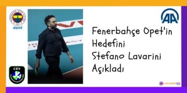 Fenerbahçe Opet'in Hedefini Stefano Lavarini Açıkladı