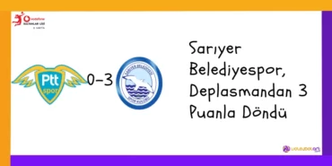 Sarıyer Belediyespor Deplasmandan 3 Puanla Döndü