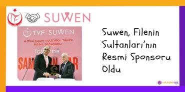 Suwen, Filenin Sultanları’nın Resmi Sponsoru Oldu