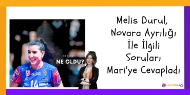 Melis Durul, Novara Ayrılığı İle İlgili Soruları Mari'ye Cevapladı2