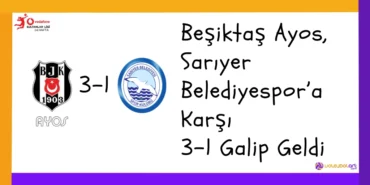 Beşiktaş Ayos, Sarıyer Belediyespor’a Karşı 3-1 Galip Geldi2024