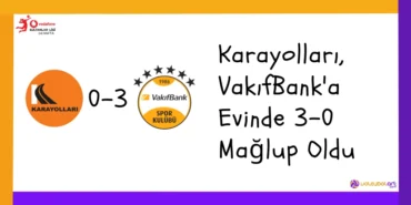 Karayolları, VakıfBank'a Evinde 3-0 Mağlup Oldu20244