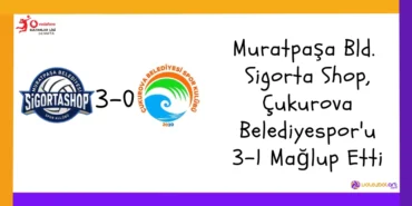 Muratpaşa Bld. Sigorta Shop, Çukurova Belediyespor'u 3-1 Mağlup Etti2024