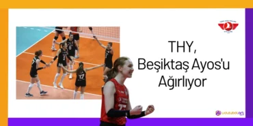 THY, Beşiktaş Ayos'u Ağırlıyor16