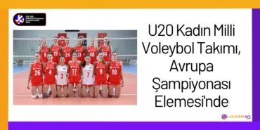U20 Kadın Milli Voleybol Takımı, Avrupa Şampiyonası Elemesi'nde