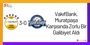 VakıfBank, Muratpaşa Karşısında Zorlu Bir Galibiyet Aldı