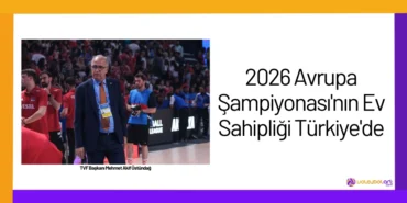 2026 Avrupa Şampiyonası'nın Ev Sahipliği Türkiye'de20241
