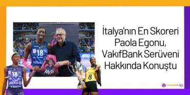 İtalya'nın En Skoreri Paola Egonu, VakıfBank Serüveni Hakkında Konuştu2024