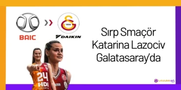 Sirp Smacor Katarina Lazociv Galatasarayda2024