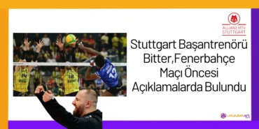 Stuttgart Başantrenörü Bitter, Fenerbahçe Maçı Öncesi Açıklamalarda Bulundu24