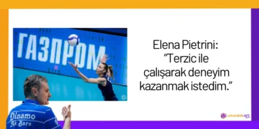 Elena Pietrini: “Terzic ile çalışarak deneyim kazanmak istedim.”24