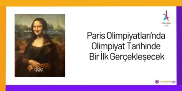 Paris Olimpiyatları'nda Olimpiyat Tarihinde Bir İlk Gerçekleşecek24