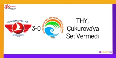 THY, Çukurova’ya Set Vermedi24