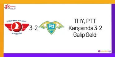 THY, PTT Karşısında 3-2 Galip Geldi23