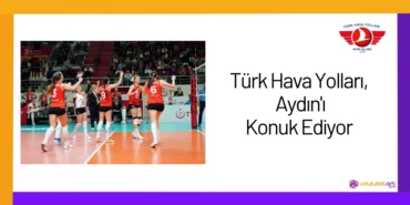 Türk Hava Yolları, Aydın'ı Konuk Ediyor26