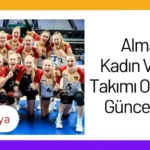 Almanya Kadın Voleybol Takımı Oyuncuları 2024 Kadrosu