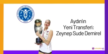 Aydın'ın Yeni Transferi: Zeynep Sude Demirel24