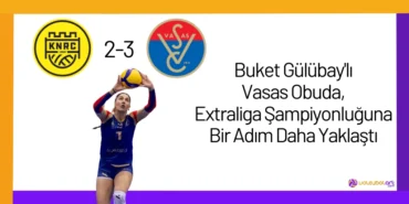 Buket Gülübay'lı Vasas Obuda, Extraliga Şampiyonluğuna Bir Adım Daha Yaklaştı24