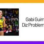 Gabi Guimaraes, Diz Problemi Yaşıyor